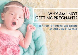 Why Am I Not Getting Pregnant Seminar, 21st July 2018